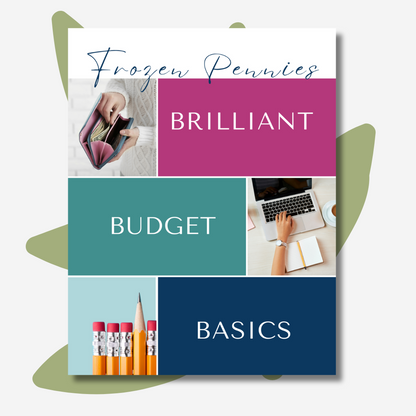 Brilliant Budget Basics