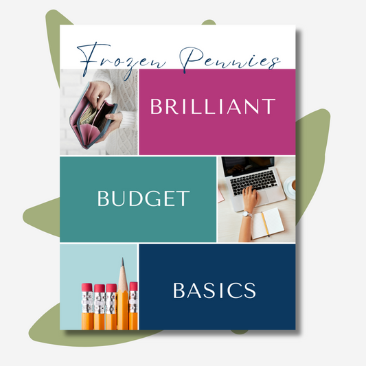 Brilliant Budget Basics