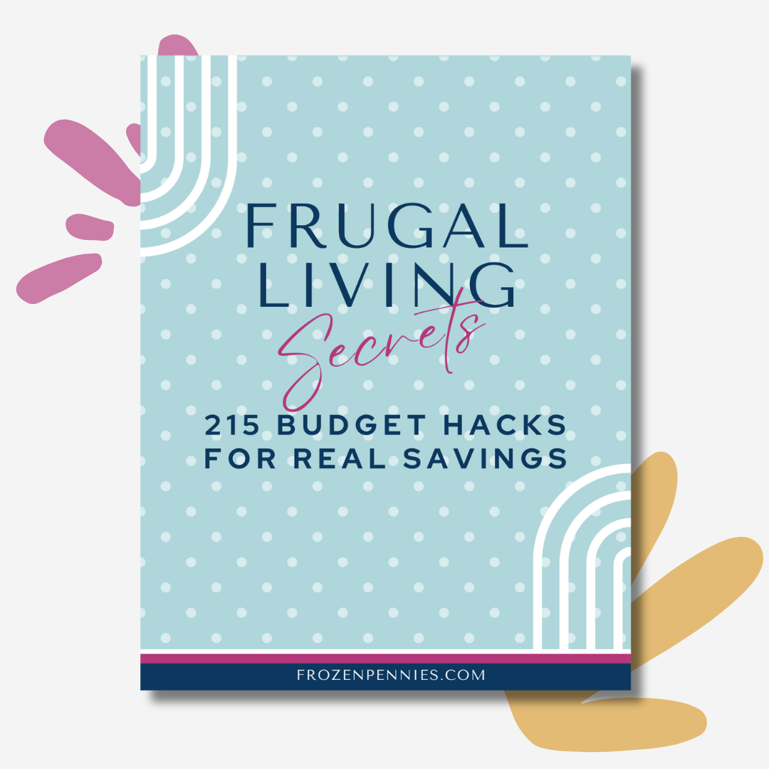 215 Frugal Living Hacks - Your Ultimate Savings Guide