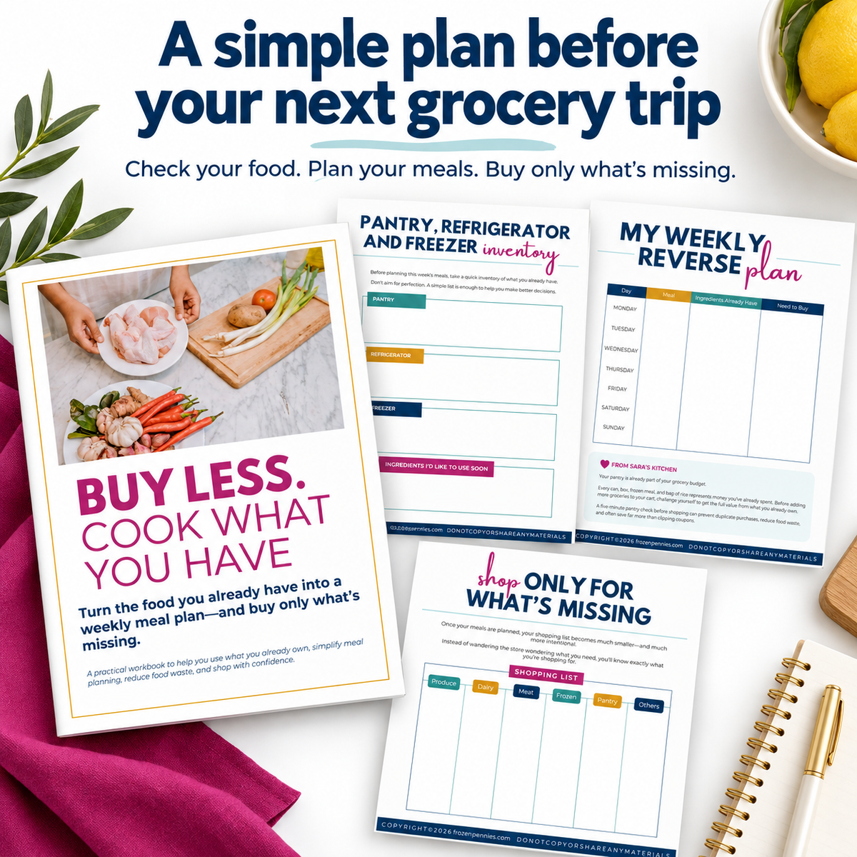Buy Less.  Cook What You Have.