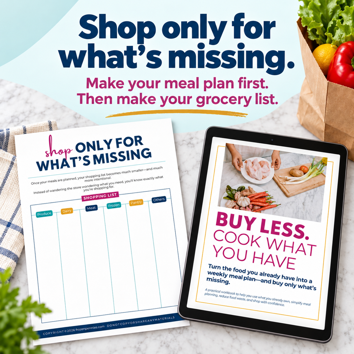 Buy Less.  Cook What You Have.
