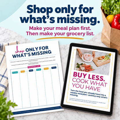 Buy Less.  Cook What You Have.
