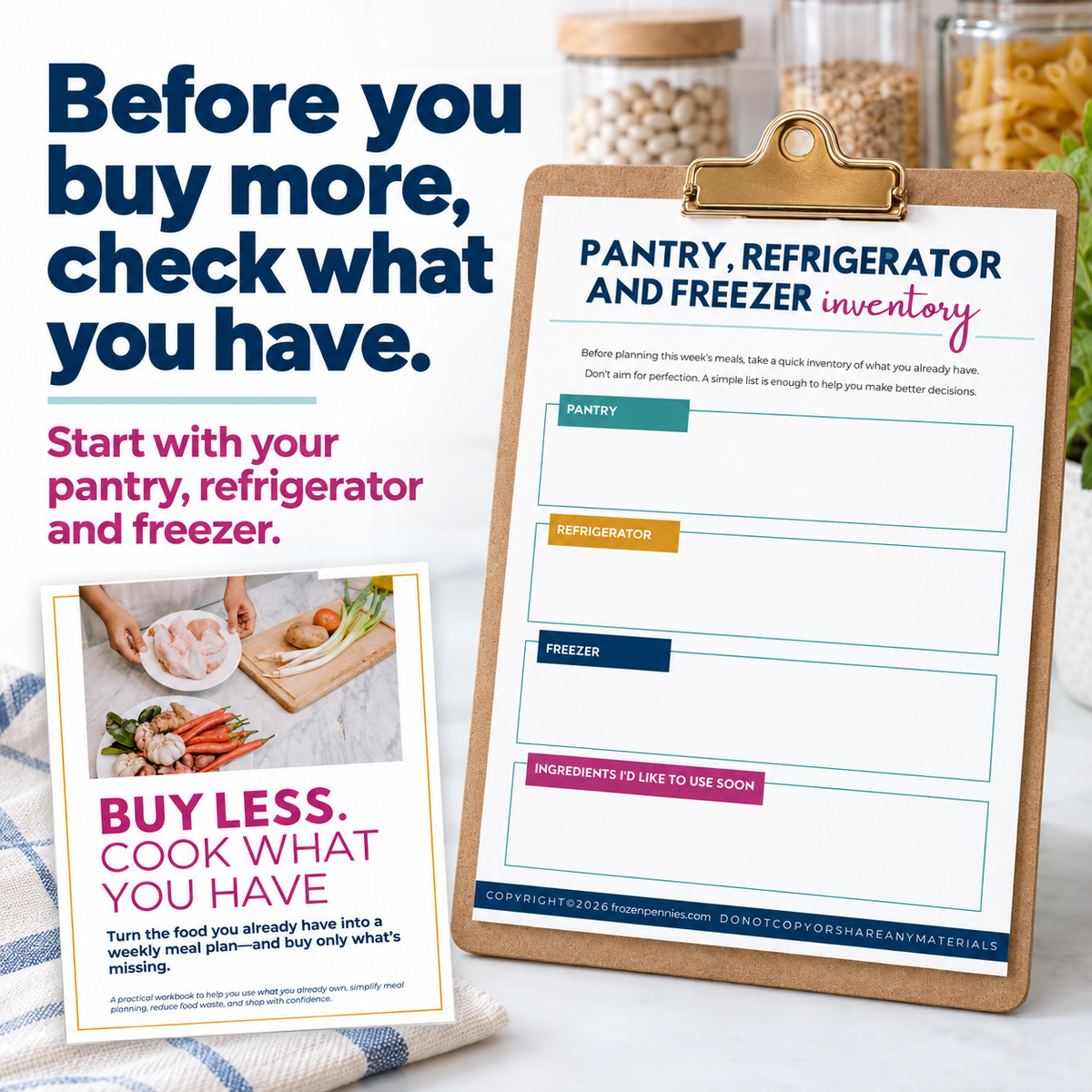 Buy Less.  Cook What You Have.