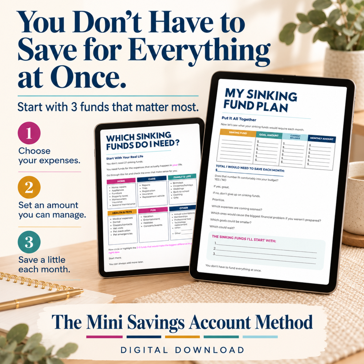 The Mini Savings Account Method