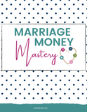 Marriage Money Mastery